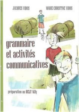 Grammaire Et Activites Communicatives