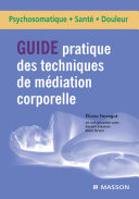 Guide pratique des techniques de médiation corporelle