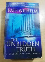 The Unbidden Truth