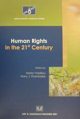 Human Rights in the 21st Century: Proceedings of the 1st Annual Human Rights Education Programme for Southeastern Europe (Ancient Olympia, Greece, 17 to 27 September 2000)