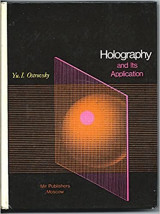 Holography and Its Application