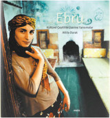 Ebru - Kulturel Cesitlilik Uzerine Yansimalar
