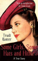 Some Girls, Some Hats and Hitler