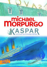 Kaspar le chat du grand hotel