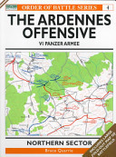 The Ardennes Offensive VI Panzer Armee