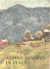 Alpine Resorts in Italy