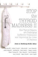 Stop the Thyroid Madness II