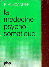 La médecine psychosomatique