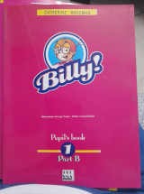 Billy! Pupil's book 1 part B