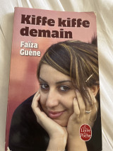 Kiffe kiffe demain