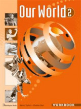 Our World 2 Workbook