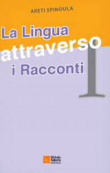 La Lingua attraverso i Racconti 1
