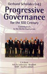 Progressive Governance for the XXI Century: Contribution to the Berlin Conference