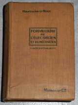 Formularie de l electricien et de mecanicien 1921 caston roux