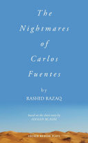 The Nightmares of Carlos Fuentes