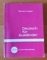 Kurze Geschichten: Deutsch für Ausländer. Teil 2 b