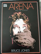 Arena, Feel the terror