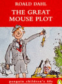 The Great Mouse Plot and Other Tales of Childhood