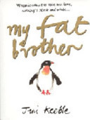 My Fat Brother