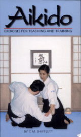 Aikido Exercises for Teaching and Training