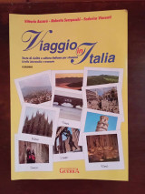 Viaggio in italia , testo di civilta e cultura italiana per stranieri livello intermedio e avanzato , II edizione