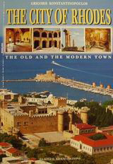 The City of Rhodes: The Old and the Modern Town