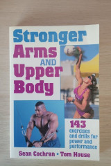 Stronger Arms and Upper Body