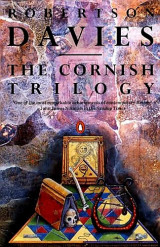 The Cornish Trilogy: The Rebel Angels- What's Bred In The Bone- The Lyre Of Orpheus