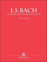 NOTEBOOK FOR ANNA MAGDALENA BACH 1725: For Piano