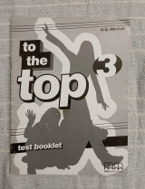 To the Top 3: Test Booklet