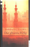 Der gläserne Käfig