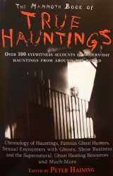 The Mammoth Book of True Hauntings