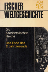 Die Altorientalischen Reiche II. Das Ende des 2. Jahrtausends