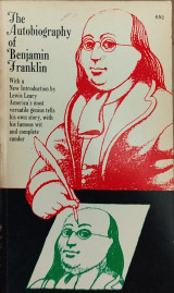The autobiography of Benjamin Franklin