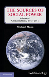The Sources of Social Power- Volume 4, Globalizations, 1945-2011 Volume 4 Globalizations, 1945-2011