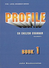 Profile on English Grammar 1: Teacher's