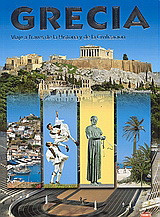 Grecia: Viaje e Través de la Historia y de la Civilizatión