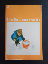 The Boy and the Ice; [and], The Dog and the Butcher; [and], The Horse and the Meat