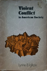 Violent Conflict in American Society