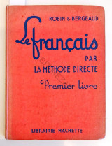 Le Français Par La Méthode Directe Premier Livre