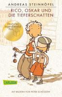 Rico, Oskar und die Tieferschatten (Rico und Oskar 1)