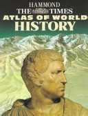The Times Atlas of World History