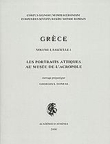 Grèce: Les portraits attiques au Musée de L' Acropole