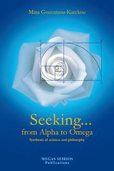Seeking… from Alpha to Omega: Synthesis of Science and Philosophy