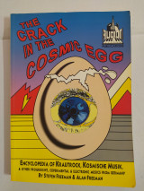 The Crack in the Cosmic Egg