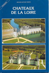 Chateaux de la Loire