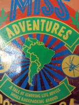 Miss Adventures south America