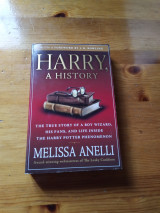 Harry, A History - Now Updated with J.K. Rowling Interview, New Chapter & Photos