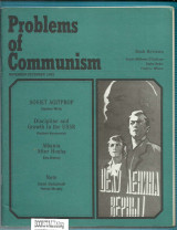 Problems Of Communism : Vol. xxxiv No. 6 November-December 1985
