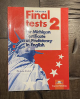 Final Tests 2 for Michigan Certificate of Proficiency in English